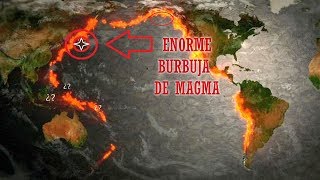 Aparece GRAN Burbuja de Magma ¿Qué diablos pasa en el Cinturón de Fuego del Pacífico [upl. by Eicarg]