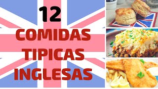 12 COMIDAS TÍPICAS INGLESAS [upl. by Anirat351]