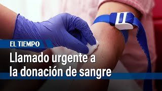 La importancia de donar sangre ante el aumento de siniestros viales  El Tiempo [upl. by Elpmid]