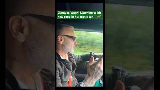 Gianluca Vacchi ascolta la sua nuova canzone nella sua auto esotica 🎶🚗 gianlucavacchi veo [upl. by Nalla]