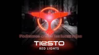 Tiësto  Red Lights Original Mix Subtitulada al Español [upl. by Gerdy262]