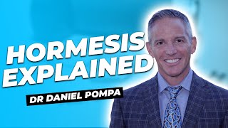 Making stress work for you with HORMESIS  Hormesis explained with Dr Daniel Pompa [upl. by Doretta352]