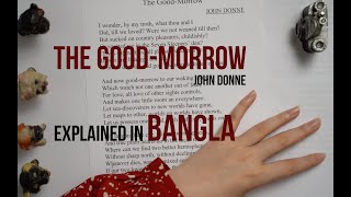 The GoodMorrow  John Donne Explained in Bangla [upl. by Alexander]