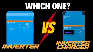 Inverter vs Inverter Chargers Which one to get [upl. by Dougie]