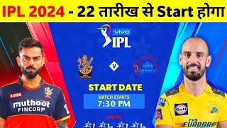 IPL 2024 Kab Se Start Hoga  IPL 2024 Starting Date Schedule New Rules amp Venue [upl. by Florence]