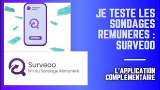 JE TESTE LES SONDAGES REMUNERES  SURVEOO  L’application complémentaire [upl. by Etnoval]