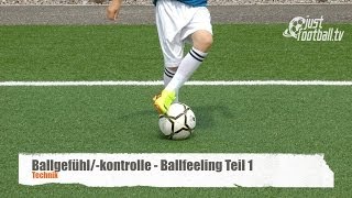 Fussballtraining Ballfeeling Teil 1  Ballkontrolle  Technik [upl. by Hera]