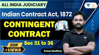 Indian contract Act 1872 भारतीय संविदा अधिनियम  Contingent ContractLinking Laws  Anoop Upadhyay [upl. by Middleton]