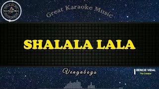 Shalala Lala KARAOKE Vengaboys [upl. by Alisun]