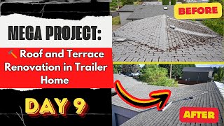 🔨 Roof and Terrace Renovation in Trailer Home  Day 9  Frank the Handyman [upl. by Slaohcin52]