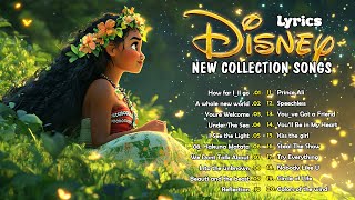 Greatest Disney Songs With Lyrics 🌿 Disney Princess Songs 🍃 The Most Romantic Disney Songs Playlist [upl. by Dranyam]