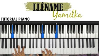 LLÉNAME  YAMILKA TUTORIAL PIANO [upl. by Llenil]