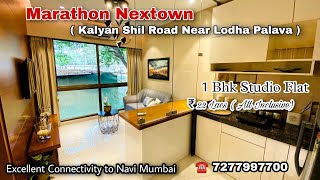 1 Bhk Studio Flat  22 Lacs only 😍 in Marathon Nextown  Kalyan Shil Road Near Palava ☎️ 7277997700 [upl. by Champ]