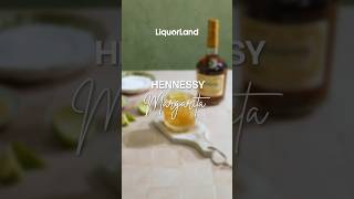 Hennessy Margarita [upl. by Martijn]