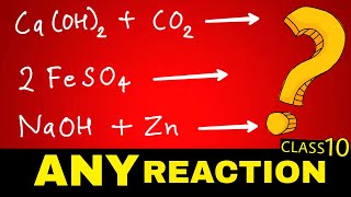 Tricks to find PRODUCTS of any CHEMICAL REACTION  Class 10 all reactions in one video [upl. by Atnuahc498]