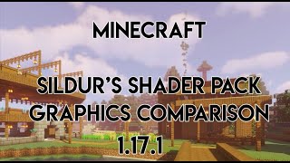 Sildurs Shaders 1171 → 17 Graphics Showcase [upl. by Ydnil981]