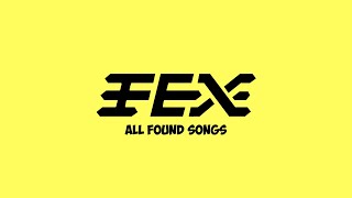 FEX  All found songs LOSTWAVE notofficial [upl. by Niuq]