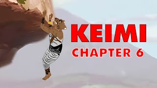 KEIMI SEASON 5  Chapter 6 Subtitle Available [upl. by Lanie443]