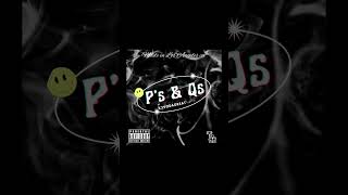 P’s amp Q’s by kevodagreat [upl. by Tilly]