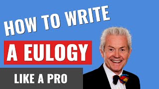 Learn how to write a eulogy Complete eulogy tutorial Everything you need [upl. by Sualkin]