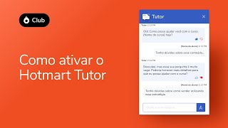 Como ativar o Hotmart Tutor [upl. by Anelej]