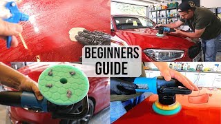 How To Polish A Car For Beginners  Paint Correction Guide for first timers [upl. by Deedahs]