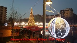 Darsena Christmas Village Navigli Milano Natale 2015 [upl. by Johannah]