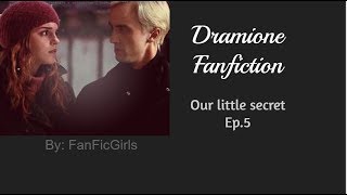 Dramione Fan Fiction Our little secret Ep5 [upl. by Yorgerg]