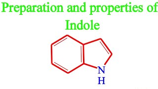 Indole preparation and propertiesFischer Indole synthesis [upl. by Adnoryt]