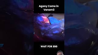 Agony 1 of her power  Agony in venom3 status shortsvenom3agony venomtrickshots [upl. by Binni]