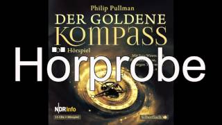 Philip Pullman  Der goldene Kompass Hörspiel [upl. by Brietta824]