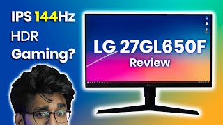 LG 27GL650FB Review  Best 27 inch HDR 144Hz 1ms IPS Gaming Monitor  HINDI [upl. by Eissej136]