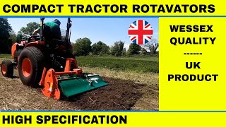 Compact Tractor Rotavator  Wessex Tractor Rotavator  Cultivator [upl. by Chev]