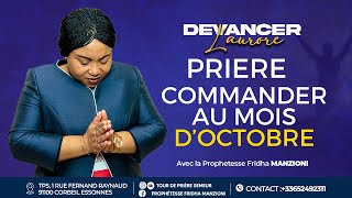 COMMANDER AU MOIS DOCTOBRE BY PROPHETESSE FRIDHA MANZIONI [upl. by Ilaire]