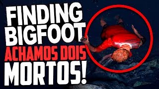 ACHAMOS DOIS CORPOS 😱  FINDING BIGFOOT 2 [upl. by Ynetruoc708]