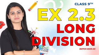 Intro Ex 23  Long Division of Polynomials  Remainder Theorem  Class 9 Maths NCERT  Hindi [upl. by Annai288]