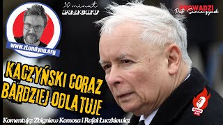 Czy Kaczyński oszalał [upl. by Diahann]