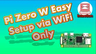 How to setup a PiZero W using WiFi no screen [upl. by Rubina]