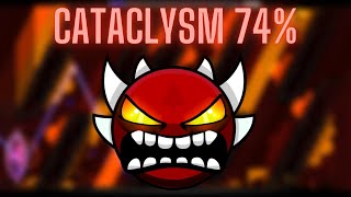 240Hz Geometry Dash  Cataclysm 74  Extreme Demon [upl. by Knight]