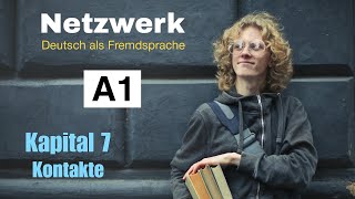 Netzwek A1 Kursbuch Audio  kapital 7  Kontakte  hören  German Language [upl. by Proulx43]