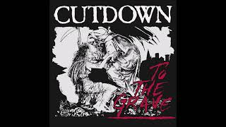 Cutdown  To The Grave 2024 Full EP [upl. by Fulvia796]