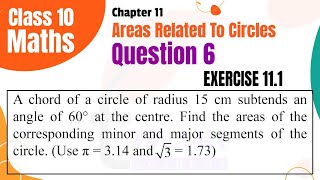 NCERT Solutions for Class 10 Maths Chapter 11 Exercise 111 Question 6 Area Related to Circles [upl. by Oicnecserc147]