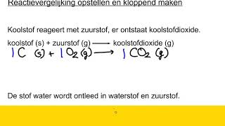 Reactievergelijking opstellen en kloppend maken [upl. by Llerred602]