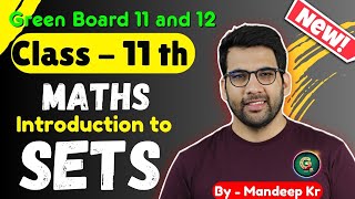 Class  11 Maths Introduction to Sets chapter 1 CBSE NCERT  What are sets GREENBoard [upl. by Florencia48]