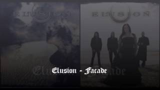 Elusion  Facade Desert Of Enticement 2016 EP [upl. by Dlanigger391]