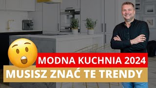 🧑‍🍳 TRENDY KUCHENNE 2024  MODNA KUCHNIA W 2024 ROKU [upl. by Suzan373]