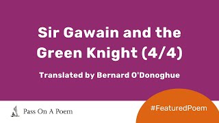 Featured Poem Sir Gawain and the Green Knight [upl. by Farris109]