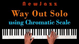 Organize Chromatic Scale in Jazz Piano Solo [upl. by Ahsin73]