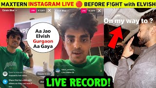 Maxtern Instgram Live 🔴 Before Fghting With Elvish Yadav In Gurgaon  Elvish Yadav Vs Maxtern News [upl. by Allets995]