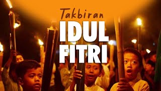 Takbiran Idul Fitri Merdu Bikin Nangis 😭 😭😭  Eid Takbeer  تكبيرات عيد الفطر مكررة [upl. by Ajna542]